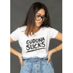 Corona Sucks!